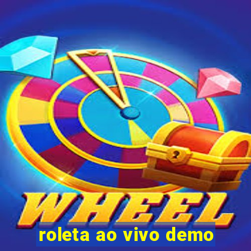 roleta ao vivo demo